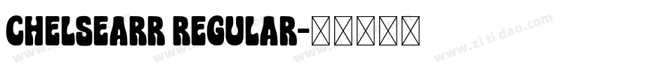 ChelseaRR Regular字体转换
